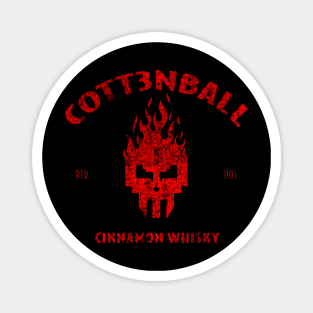 cott3nball whisky Magnet